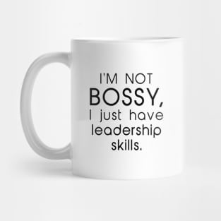 I’m Not Bossy Mug